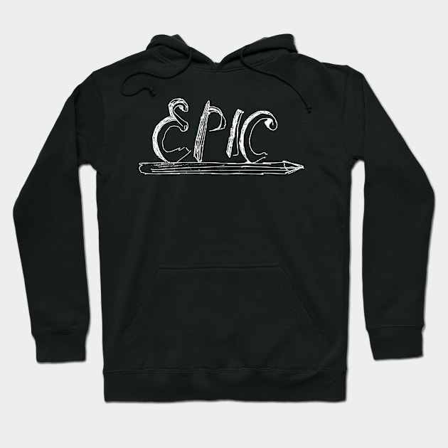 epic Hoodie by Oluwa290